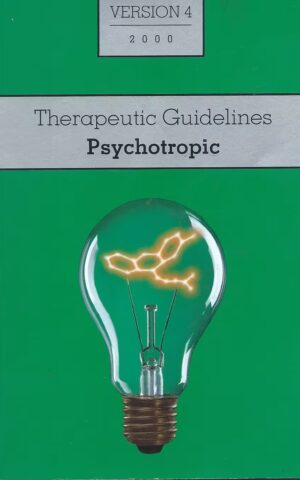 Therapeutic Guidelines, Psychotropic, Version 4, 2000