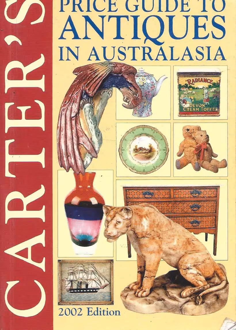 Carter’s Price Guide Antiques in Australasia 2002 Edition