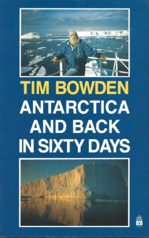 Antarctica and Back in Sixty Days