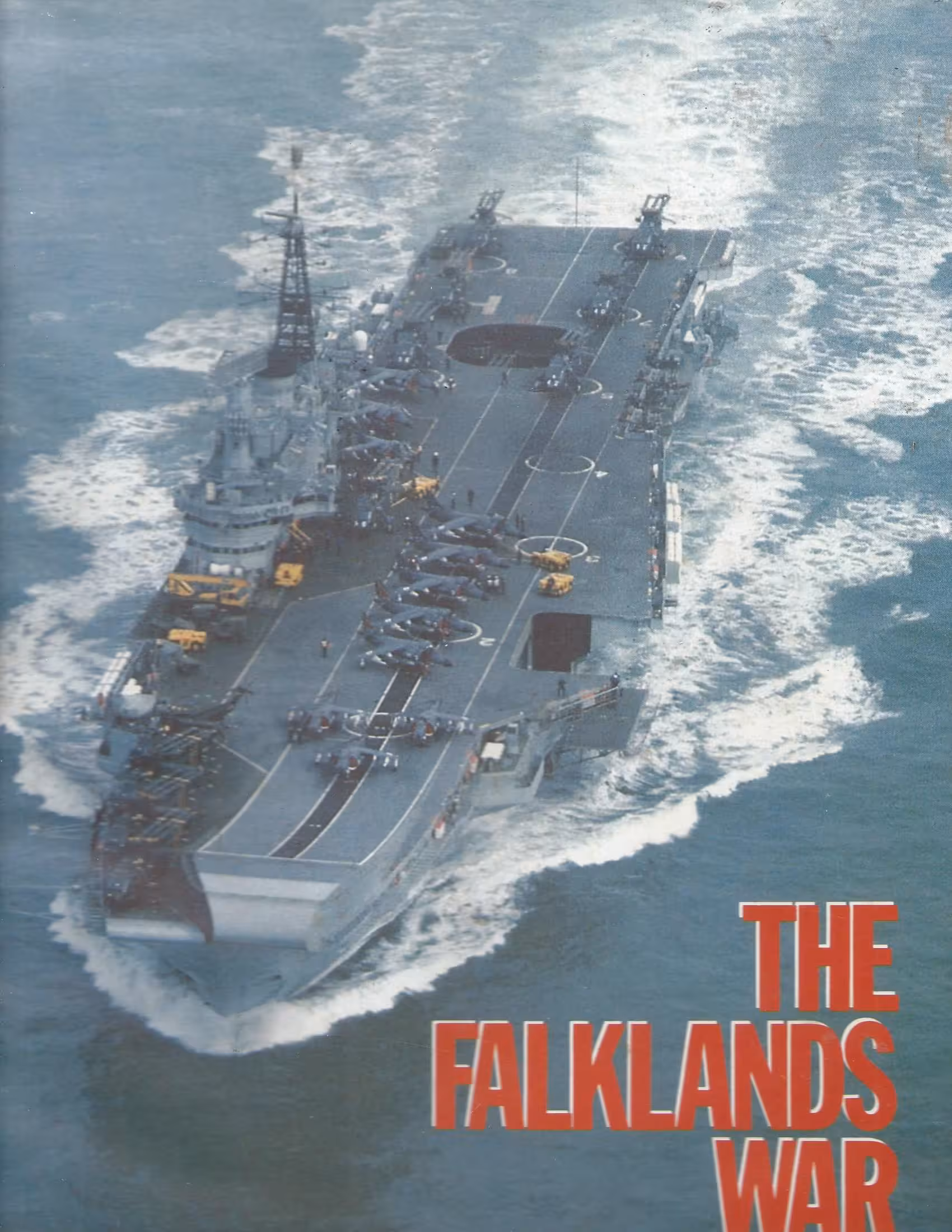 The Falklands War, The Day By Day Record From Invasion to Victory