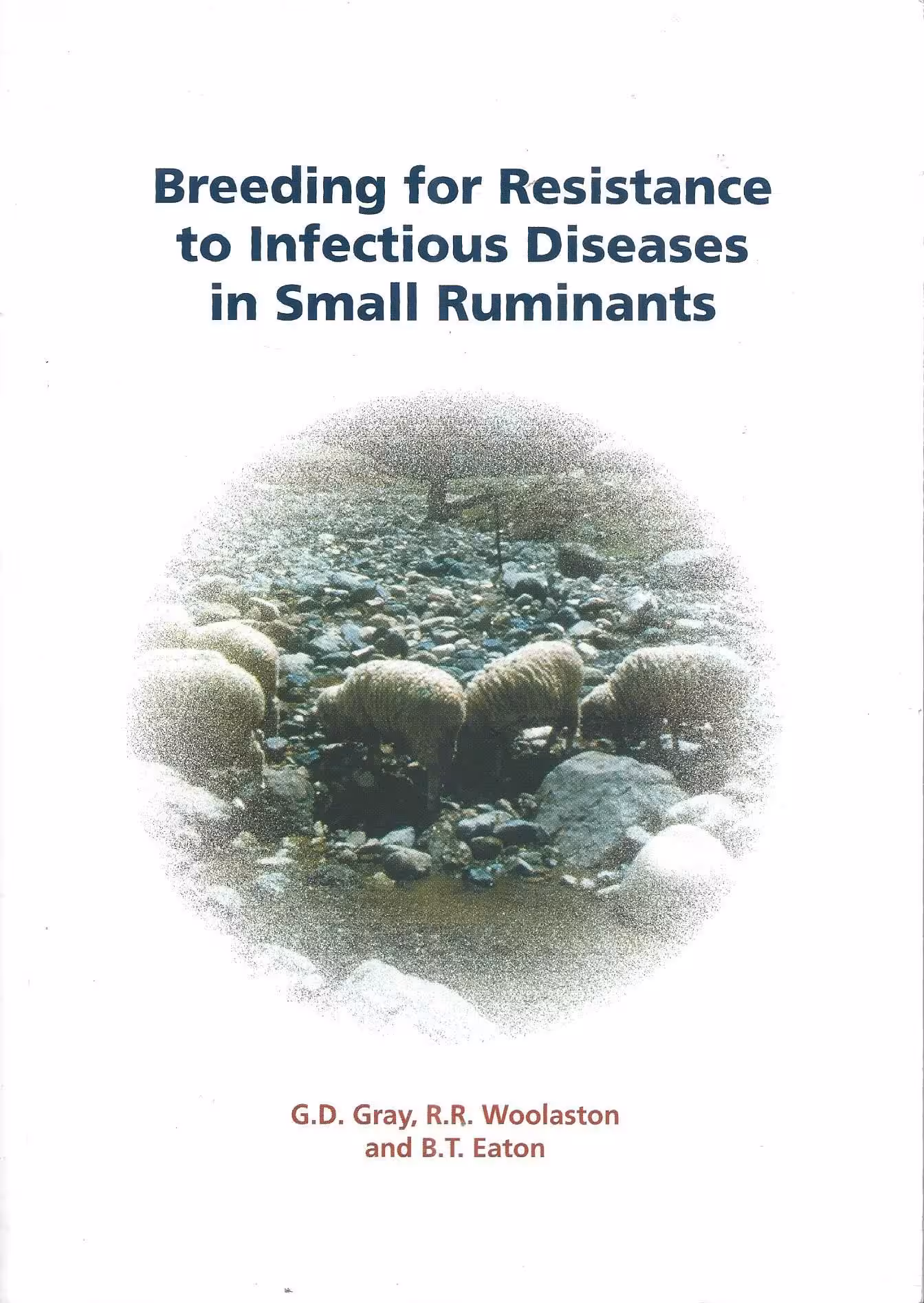 Breeding for Resistance to Infectious Diseases in Small Ruminants