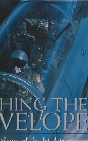 Pushing The Envelope, Airplanes of the Jet Age