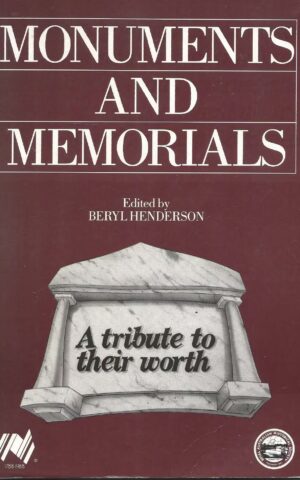 Monuments and Memorials, A Tribute to Their Worth