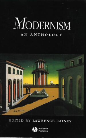 Modernism, An Anthology