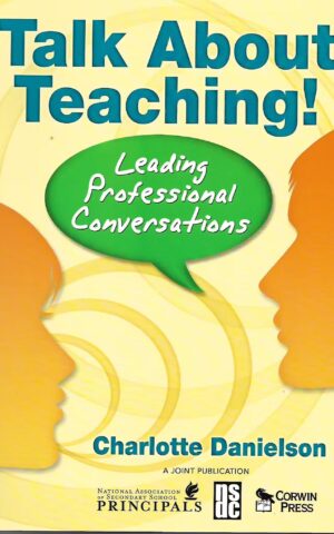 Talk About Teaching!, Leading Professional Conversations