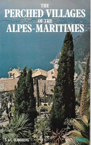 The Perched Villages of the Alpes-Martimes