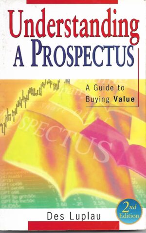 Understanding a Prospectus, A Guide to Buying Value