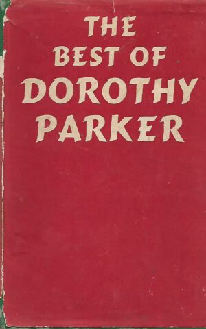 The Best of Dorothy Parker