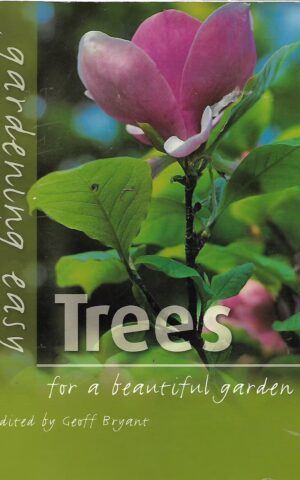 Trees, Gardening Easy for a Beautiful Garden