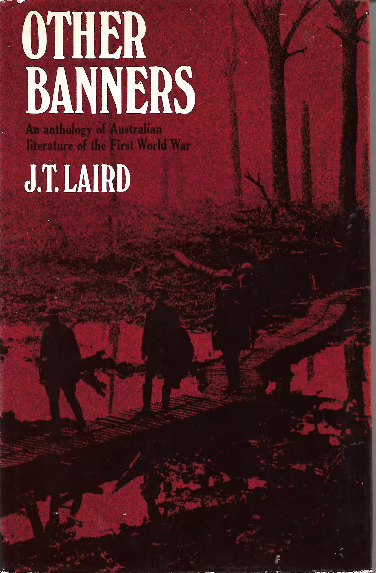 Other Banners, An Anthology of Australian Literature of the First World War