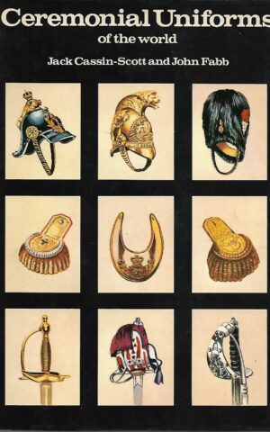Ceremonial Uniforms of the World