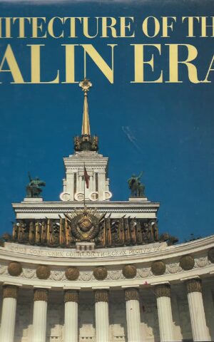 Architecture of the Stalin Era