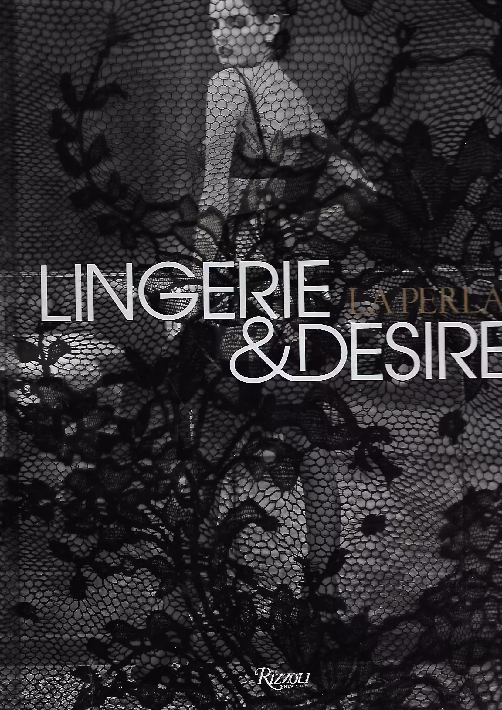 La Perla, Lingerie & Desire