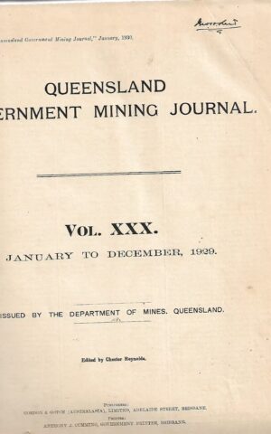 Queensland Government Mining Journal Vol.XXX, January to December 1929