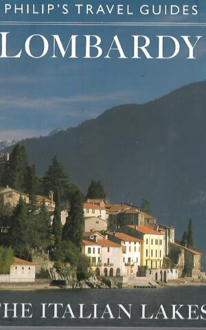 Philip's Travel Guides, Lombardy, The Italian Lakes