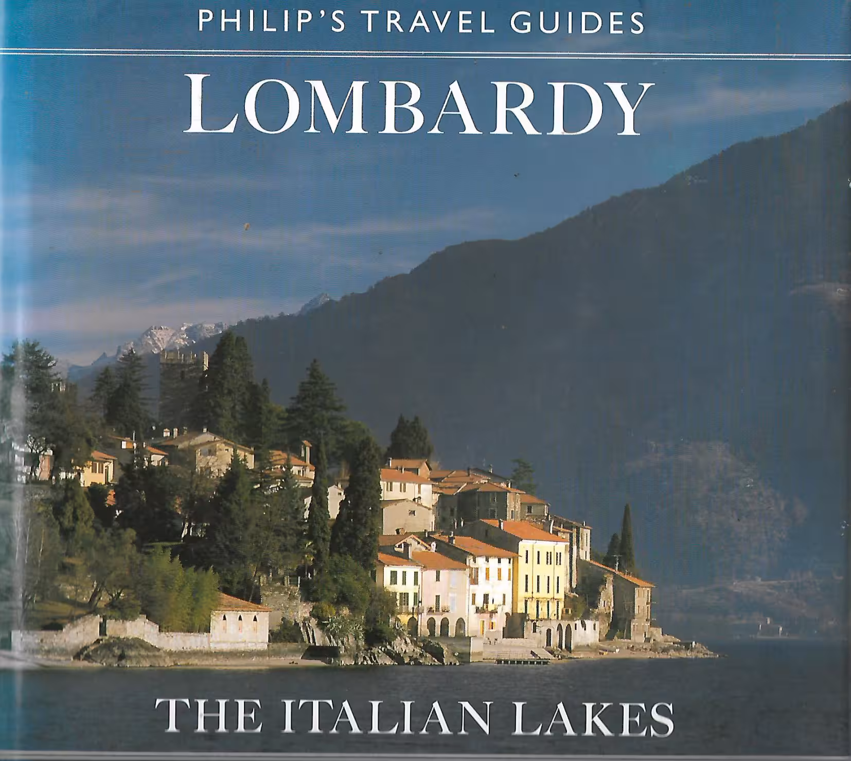 Philip's Travel Guides, Lombardy, The Italian Lakes