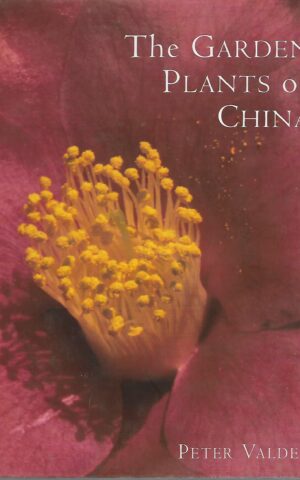 The Garden Plants of China