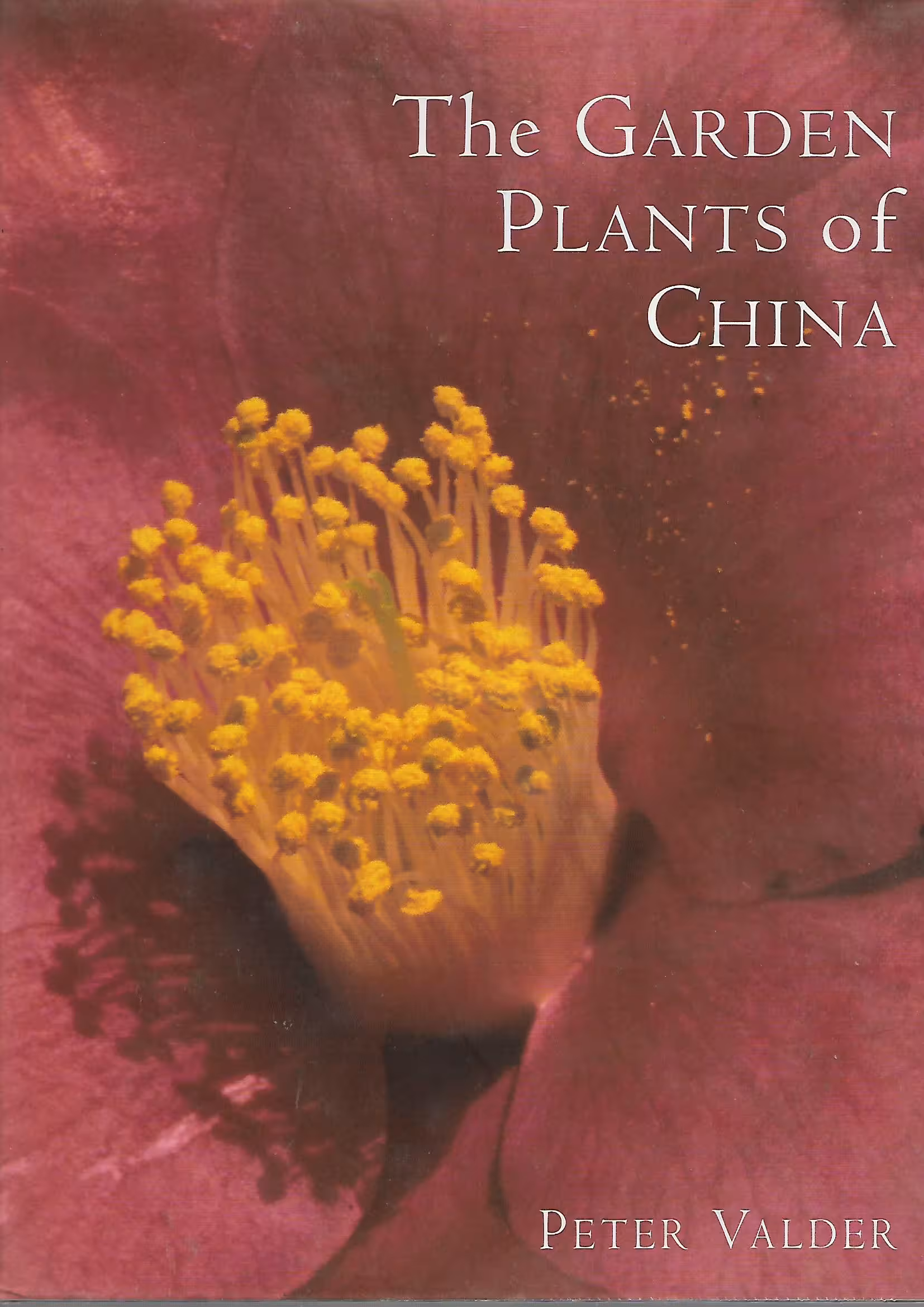 The Garden Plants of China