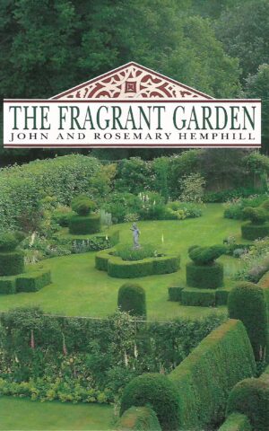 The Fragrant Garden