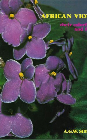 African Violets, Their Colourful Kin and Friends