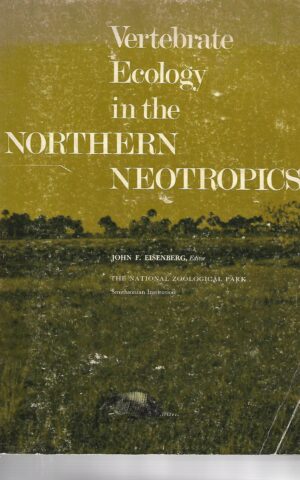 Vertebrate Ecology in the Northern Neotropics