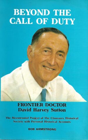 Beyond the Call of Duty, Frontier Doctor, David Harvey Sutton