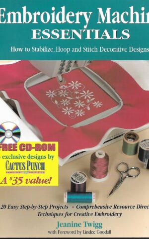 Embroidery Machine Essentials, How to Stabilize, Hoop and Stitch Decorative Designs