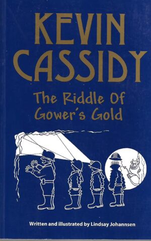 Kevin Cassidy, The Riddle of Gower's Gold