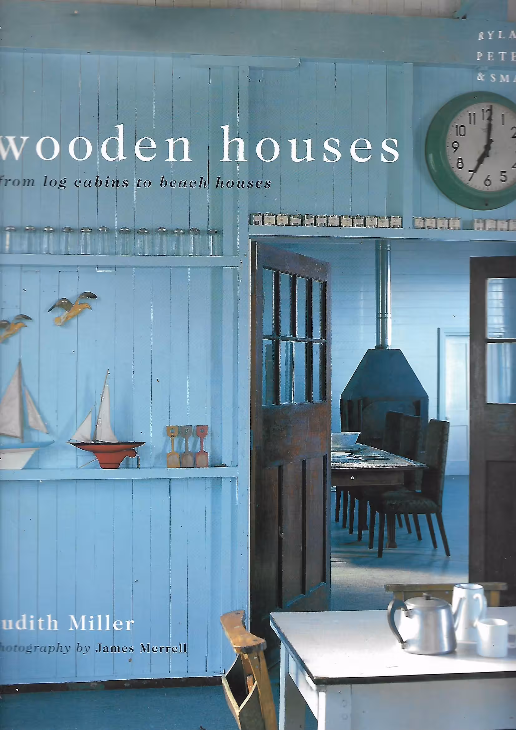 Wooden Houses, From Log Cabins to Beach Houses