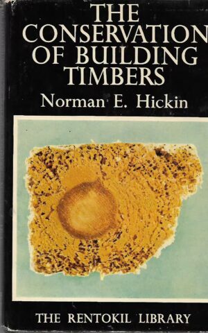 The Conservation of Building Timber, The Rentokill Library