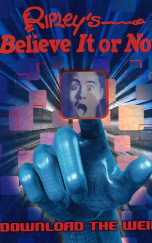 Ripley's Believe It or Not, Download the Weird