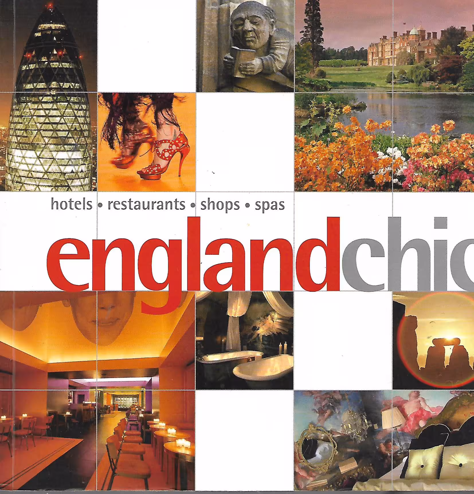 England Chic, Hotels, Restaurants, Shops, Spas