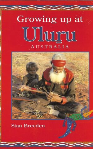 Growing Up At Uluru, Australia