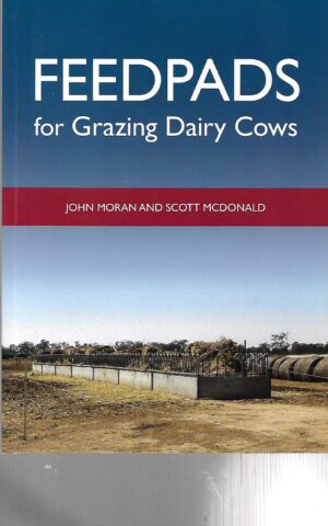 Feedpads for Grazing Dairy Cows