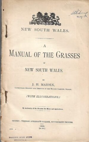 A Manual of the Grasses of New South Wales (with Illustrations)