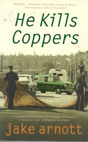 He Kills Coppers