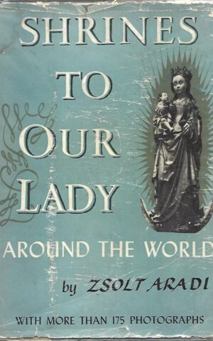 Shrines to Our Lady Around the World