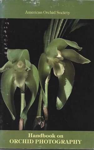Handbook on Orchid Photography, American Orchid Society