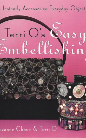 Terri O's Easy Embellishing