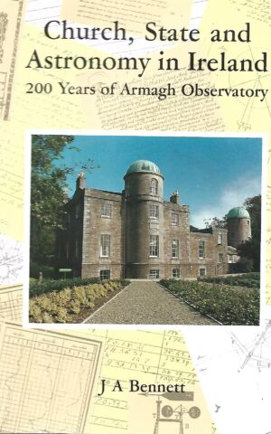 Church, State and Astronomy in Ireland, 200 Years of Armagh Observatory