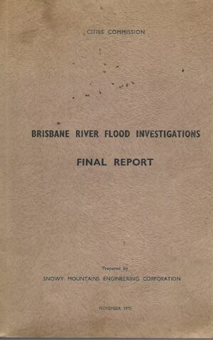 Cities Commission Brisbane River Flood Investigations Final Report
