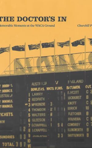 The Doctor's In, Memorable Moments at the WACA Ground