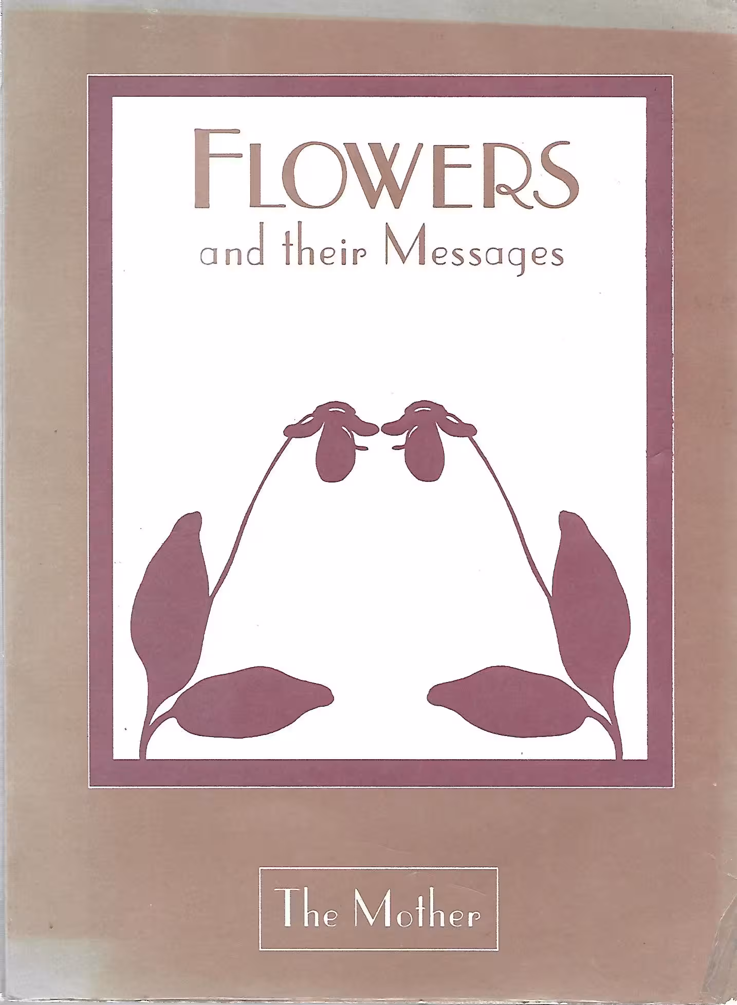 Flowers and Their Messages