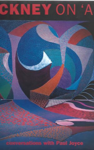 Hockney on 'Art' Conversations with Paul Joyce