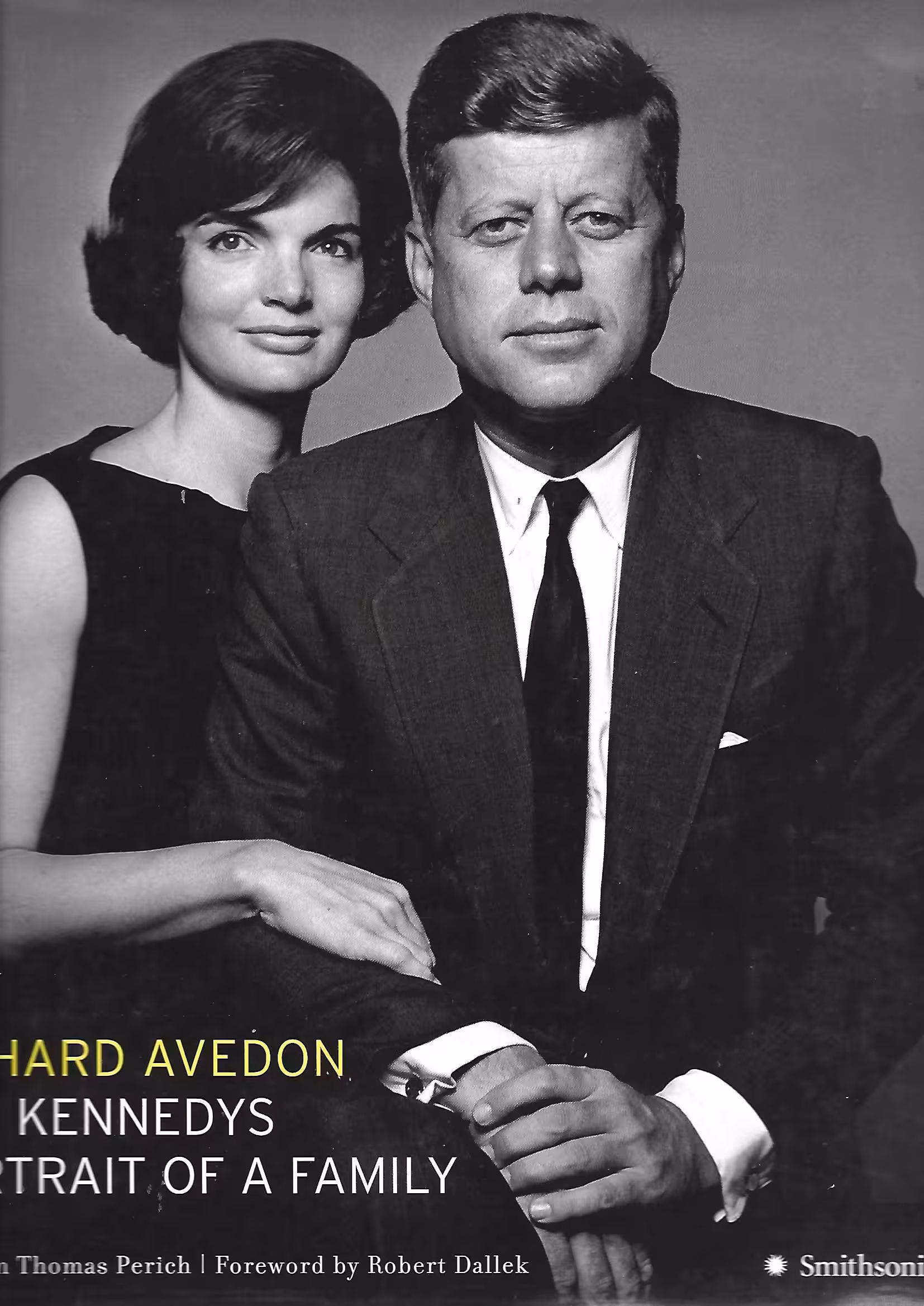 Richard Avendon The Kennedys, Portrait of a Family