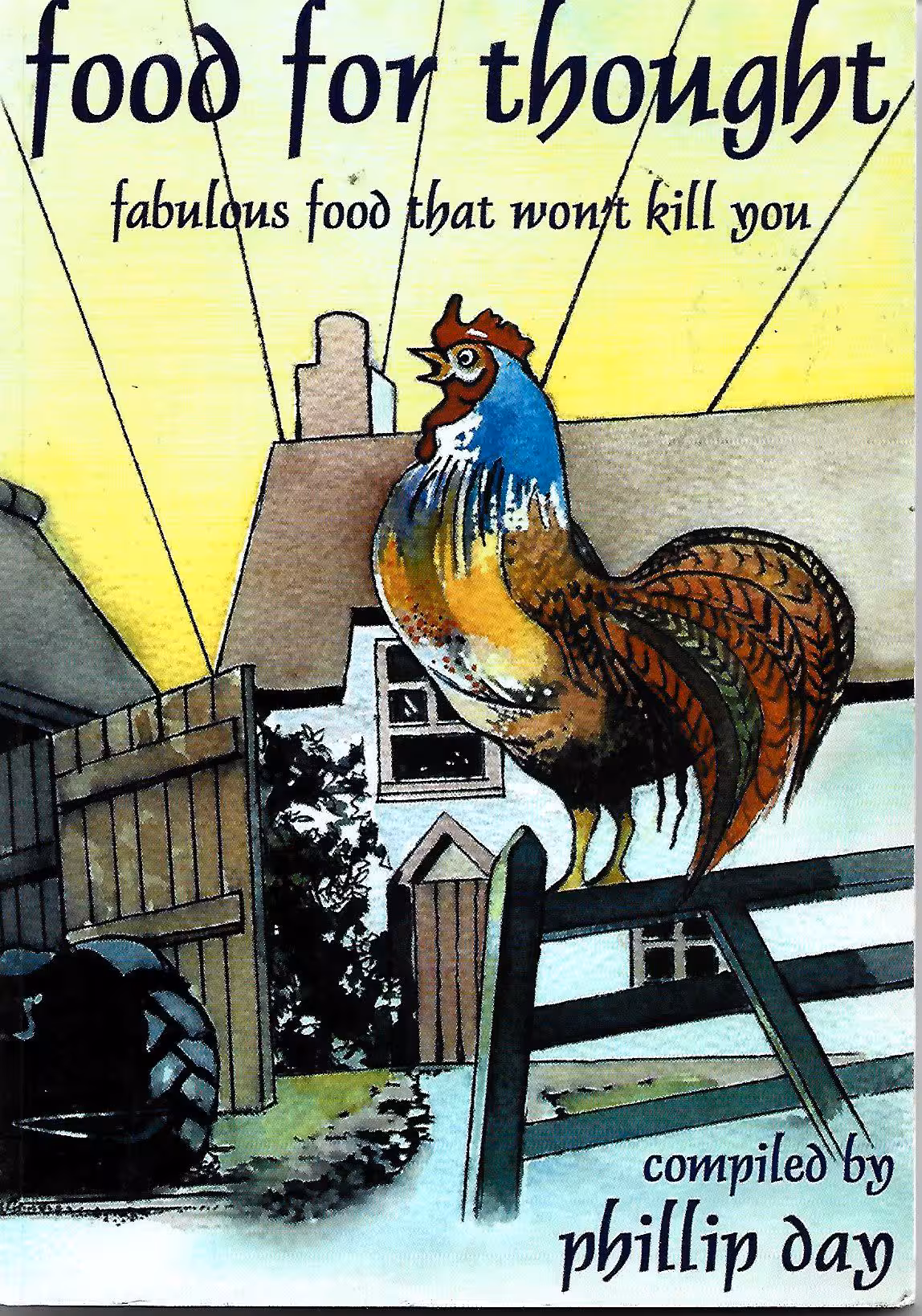 Food for Thought, Fabulous Food That Won't Kill You