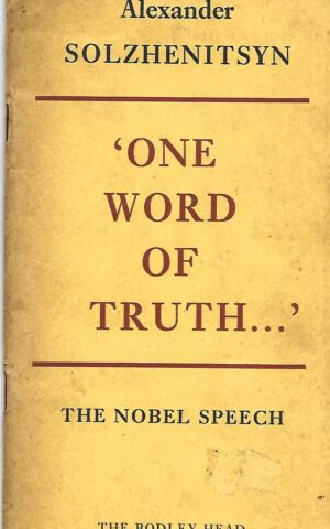'One Word of Truth...' The Nobel Speech on Literature
