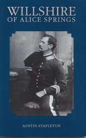 Willshire (Mounted Constable, 1st Class) of Alice Springs