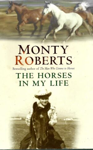 The Horses In My Life