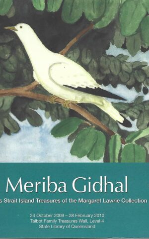 Meriba Gidhal, Torres Strait Island Treasures of the Margaret Lawrie Collection
